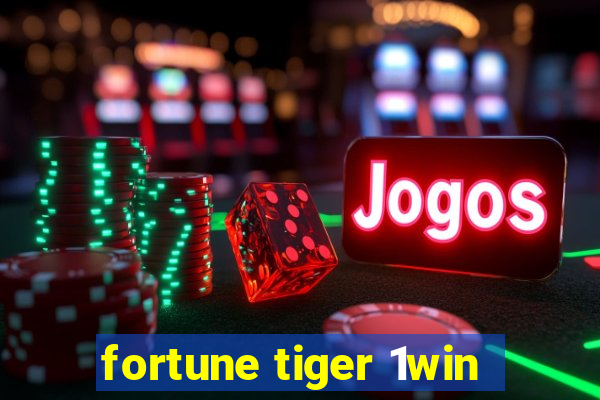 fortune tiger 1win